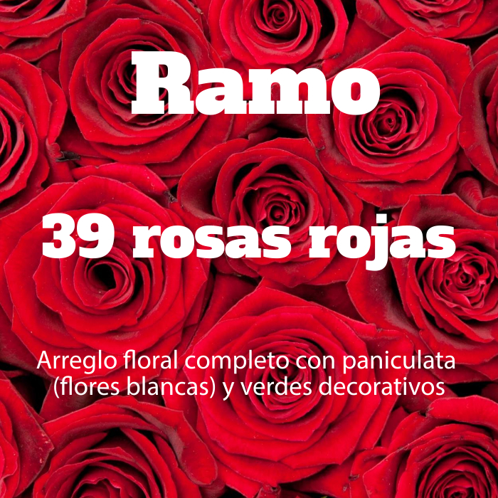 Ramo 39 Rosas Rojas